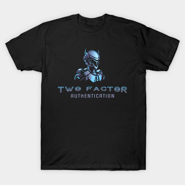 Futuristic two-factor authentication with robot T-Shirt by Hardfork Wear